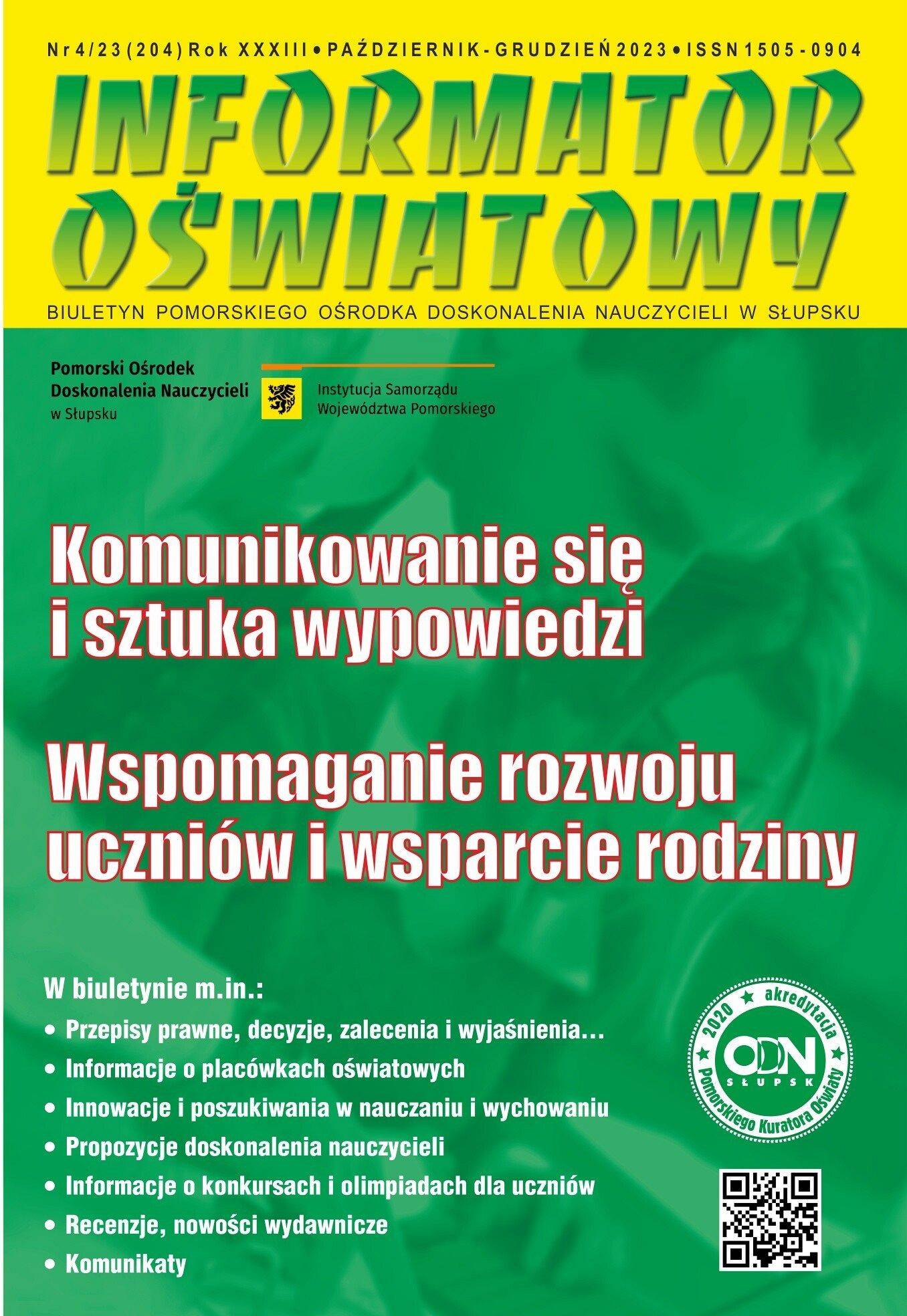 Grafika Nr 4/2023 (204) Komunikowanie się i sztuka wypowiedzi; Wspomaganie rozwoju uczniów i wsparcie rodziny