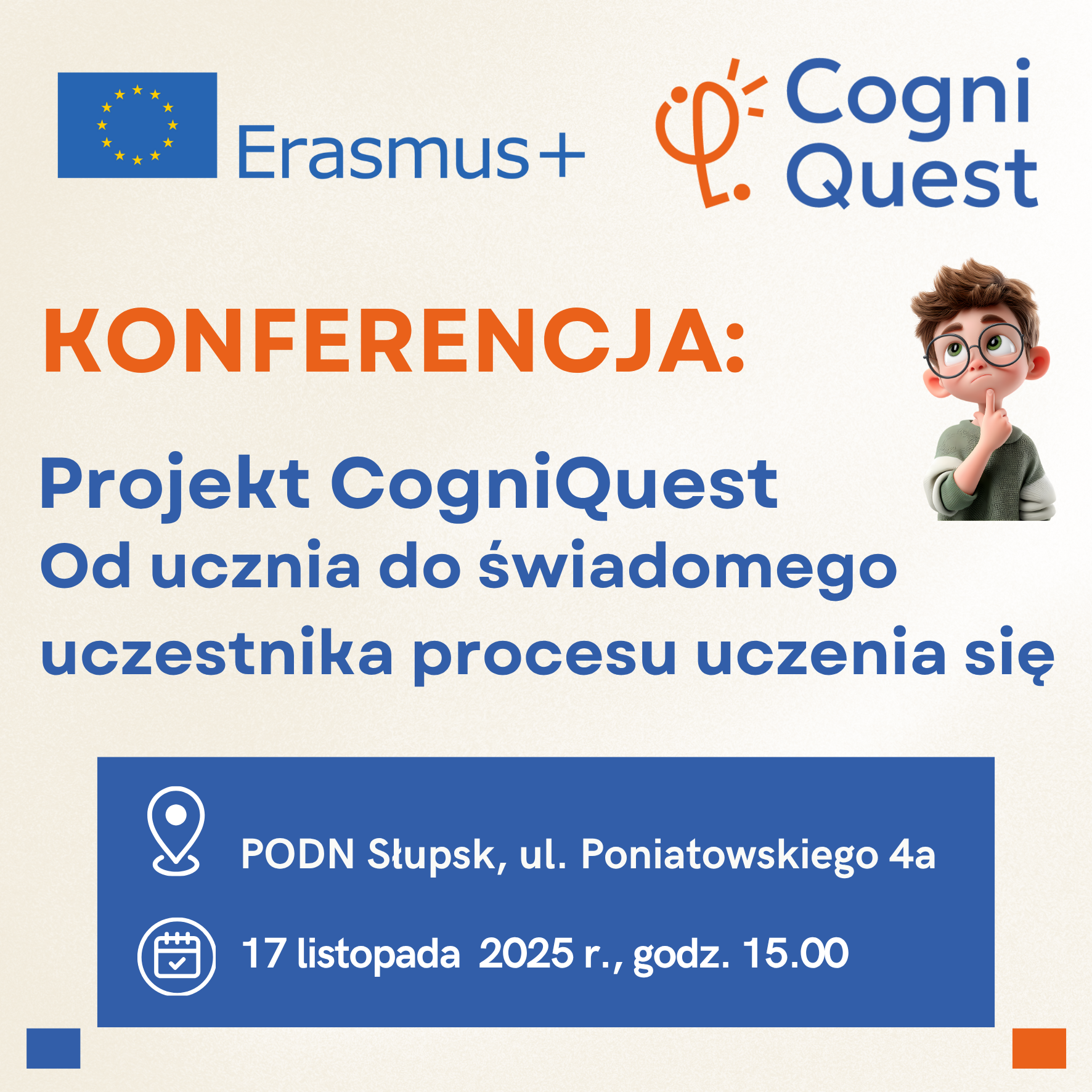 Grafika Konferencja: Od ucznia do świadomego uczestnika procesu uczenia się. Projekt CogniQuest
