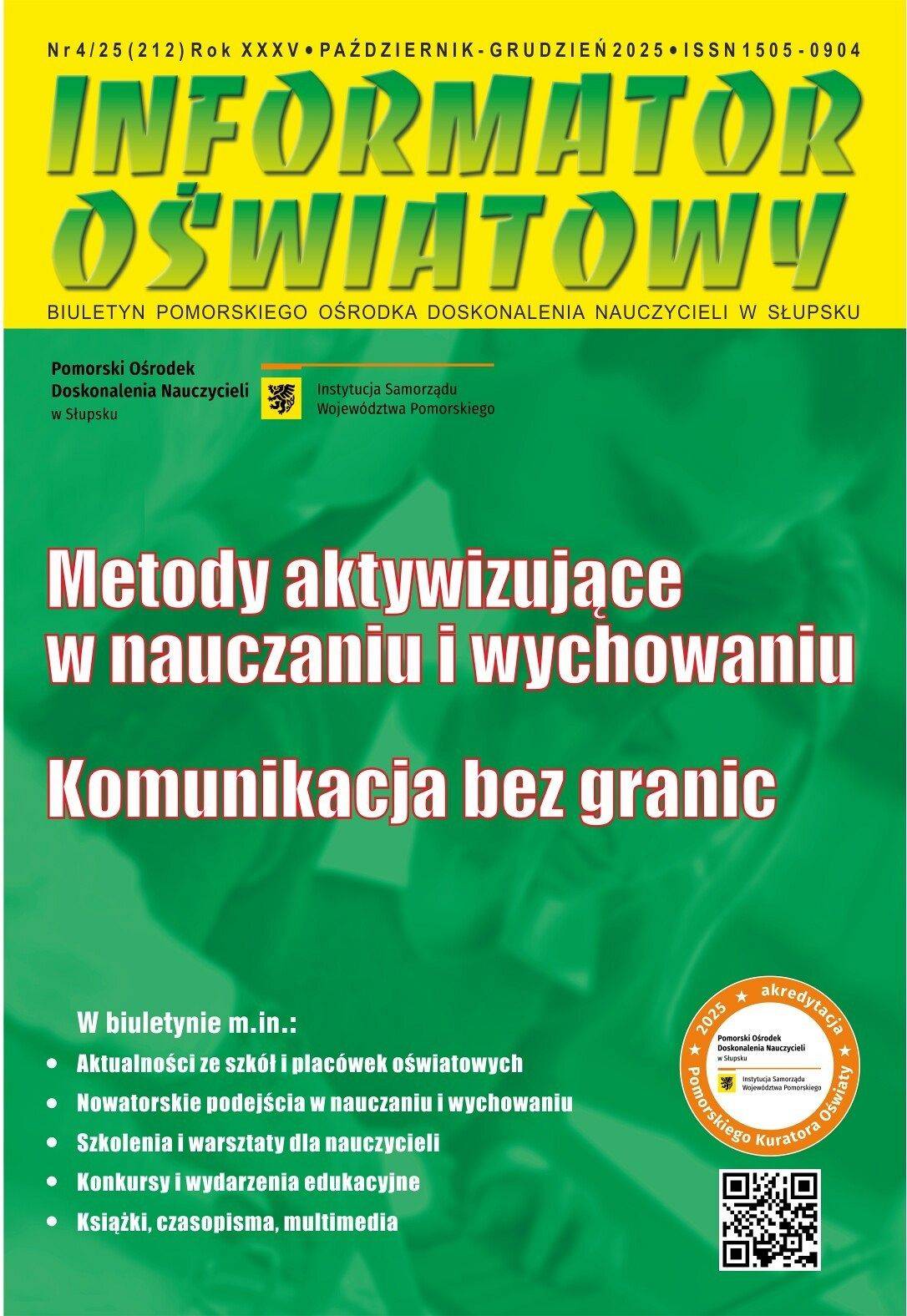 Grafika Nr 4/2025 (212) Metody aktywizujące w nauczaniu i wychowaniu; Komunikacja bez granic