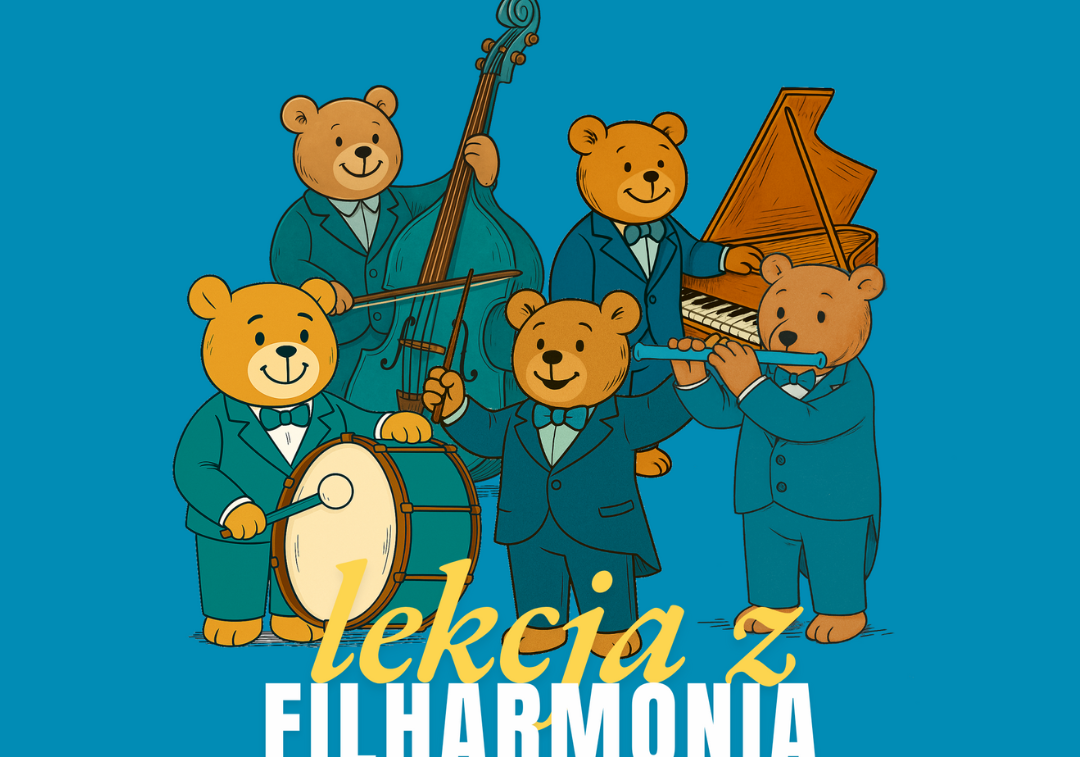 LEKCJA Z FILHARMONIĄ