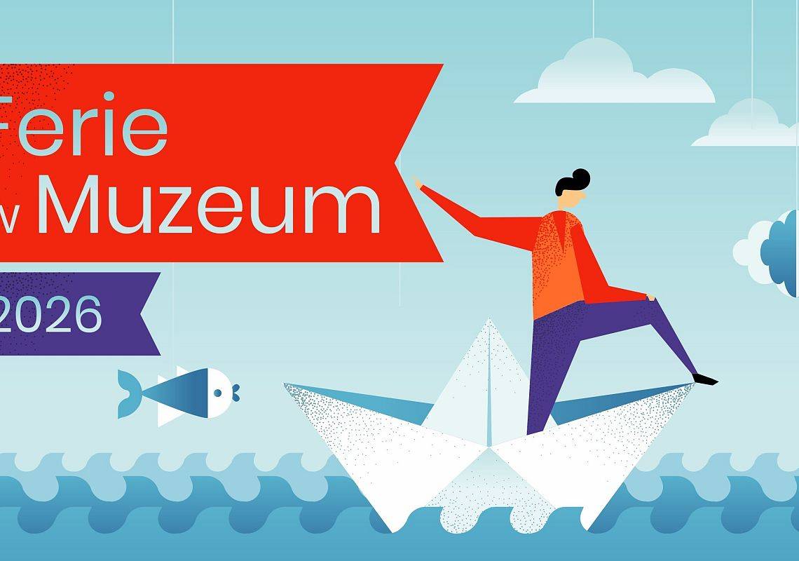 Ferie w Narodowym Muzeum Morskim