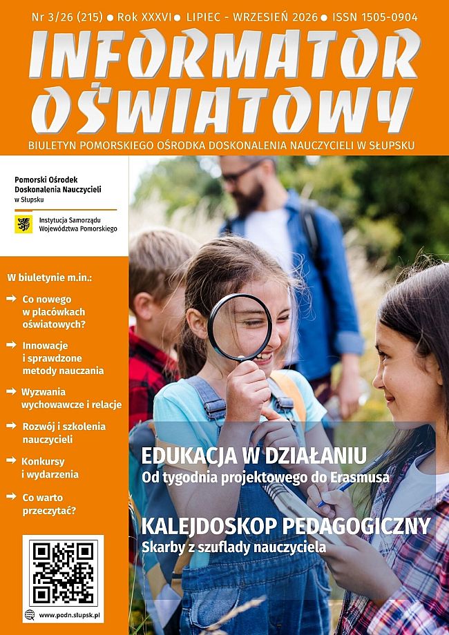 Nr 3/2026 (215) Edukacja w działaniu; Kalejdoskop pedagogiczny
