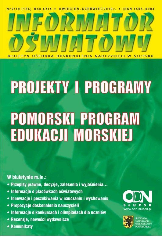 Nr 2/2019 (186) Projekty i programy; Pomorski Program Edukacji Morskiej