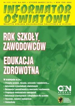 Nr 1/2015 (169) Rok szkoły zawodowców; Edukacja zdrowotna