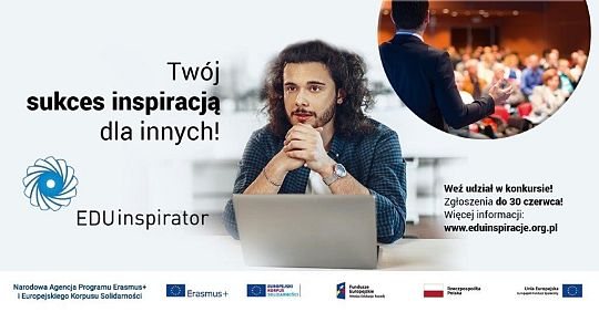 Grafika „Twój sukces inspiracją dla innych”. Zgłoś się do konkursu EDUinspirator 2021