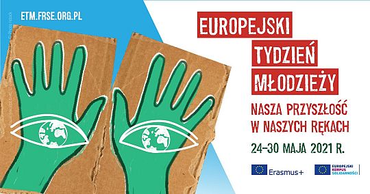 Grafika Europejski Tydzień Młodzieży | 24-30 maja 2021 r.